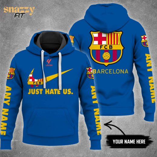 Barcelona Just hate us personalized hoodie