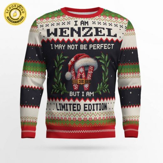 I Am WENZEL – “I Am Not Perfect But I Am Limited Edition” Ugly Sweater