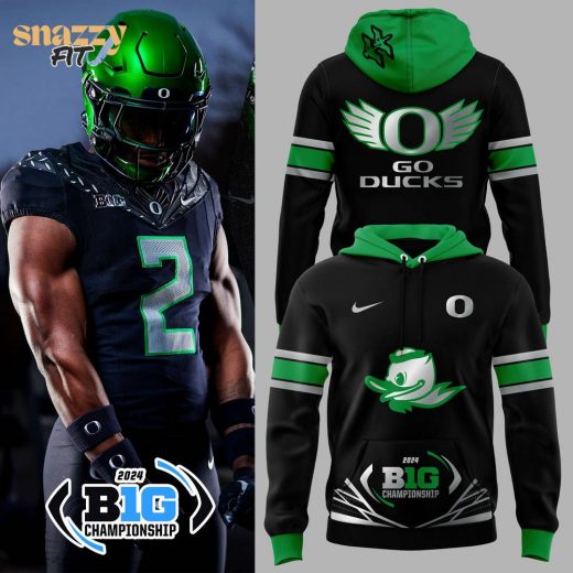 Oregon Ducks Big Ten Championship Hoodie – 2024 Limited Edition Gear