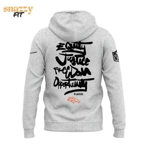 Special Edition “Be A Change Maker” Denver Broncos Hoodie – Equity, Justice, Freedom, Opportunity