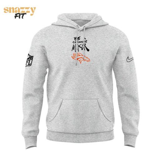 Special Edition “Be A Change Maker” Denver Broncos Hoodie – Equity, Justice, Freedom, Opportunity