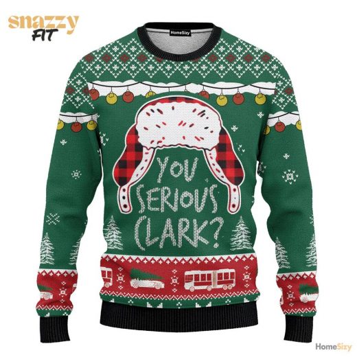 You Serious Clark Ugly 2024 Christmas Unisex Sweater