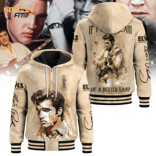 Elvis Presley “If I can dream a better land” Hooded Baseball Jacket