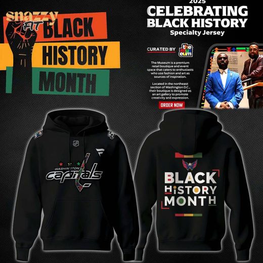 Washington Capitals Black History Month Specialty Hoodie – Limited Edition