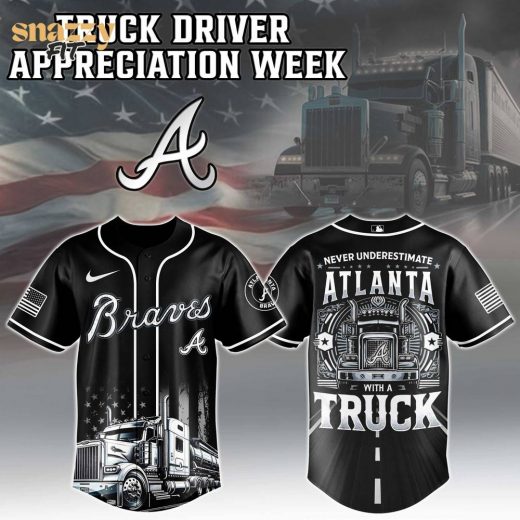 Atlanta Braves Nation Truck Driver Appreciation Week Limited Edition Jersey 2025