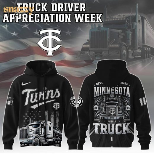 Minnesota Twins Nation Truck Driver Appreciation Week Limited Edition Hoodie 2025