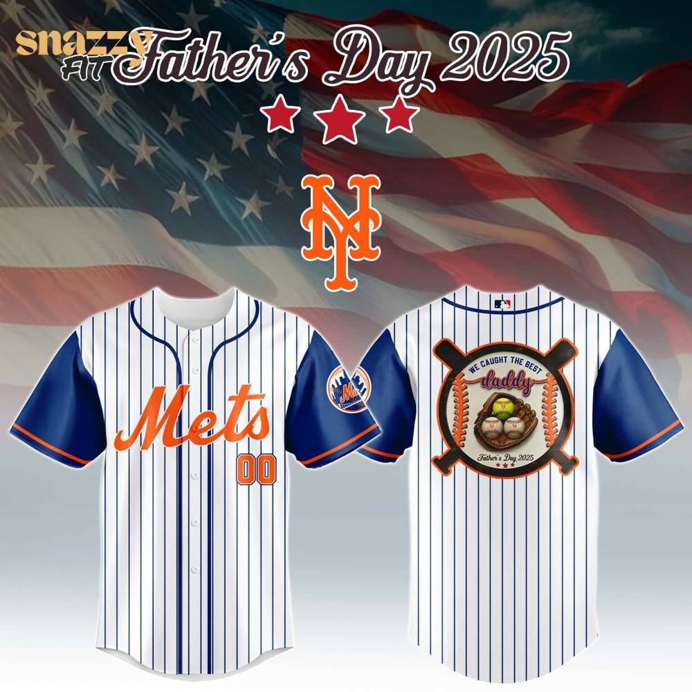 New York Mets Fatherâs Day Jersey Editions Limited 2025 V2 New York Mets Fatherâs Day Jersey Editions Limited 2025 V2