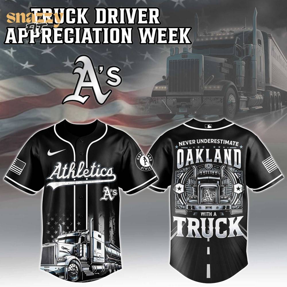 Oakland Athletics Nation Truck Driver Appreciation Week Limited Edition Jersey 2025 Oakland Athletics Nation Truck Driver Appreciation Week Limited Edition Jersey 2025