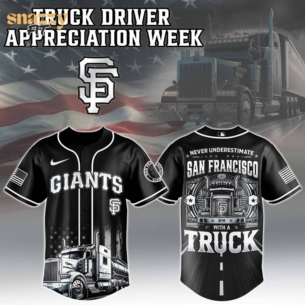 San Francisco Giants Nation Truck Driver Appreciation Week Limited Edition Jersey 2025 San Francisco Giants Nation Truck Driver Appreciation Week Limited Edition Jersey 2025